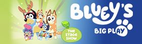 Bluey's Big Play The Stage Show