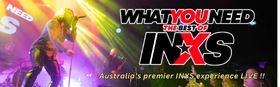 What You Need Australia | The Best of INXS live!