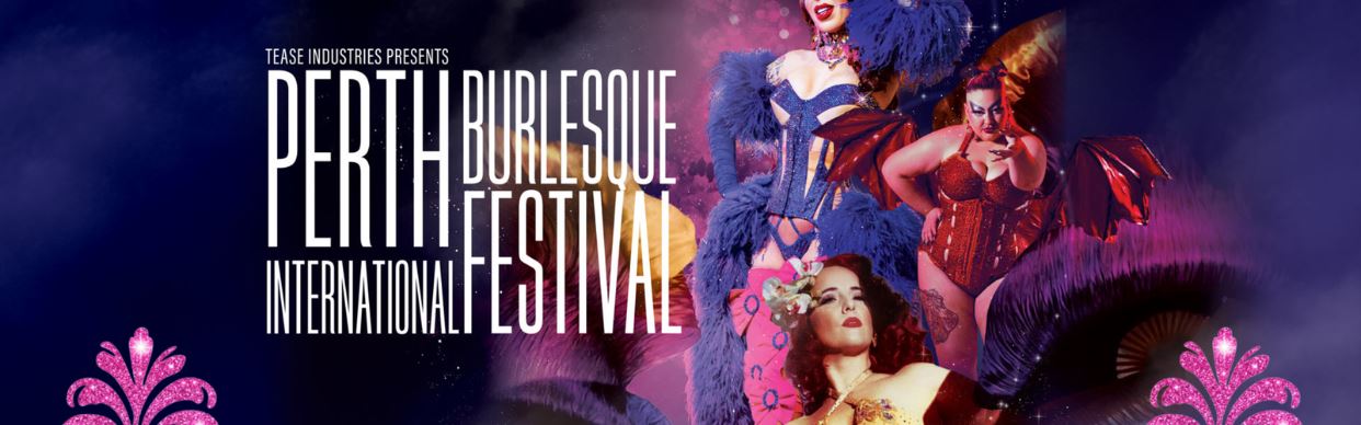 Perth International Burlesque Festival 2026