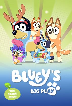 Bluey's Big Play The Stage Show